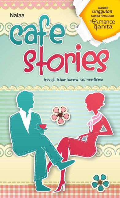 Cafe Stories, Nalaa