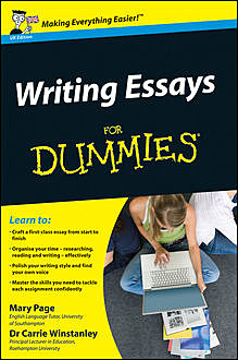 Writing Essays For Dummies, Mary Page, Carrie Winstanley