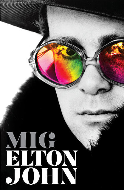 Mig, Elton John