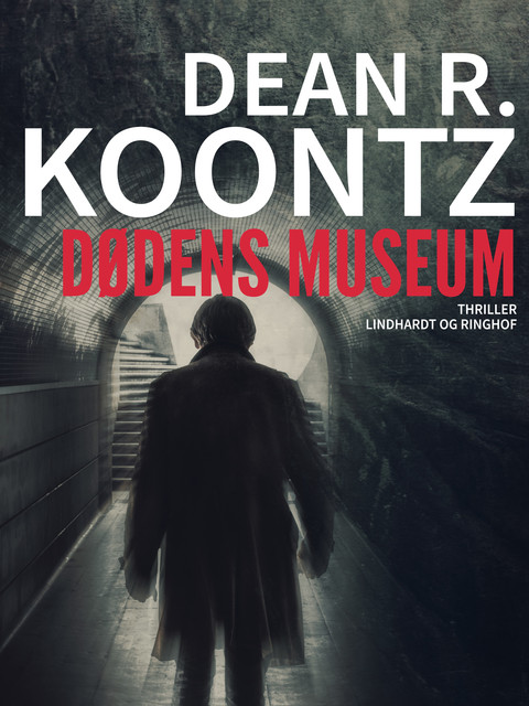 Dødens museum, Dean Koontz