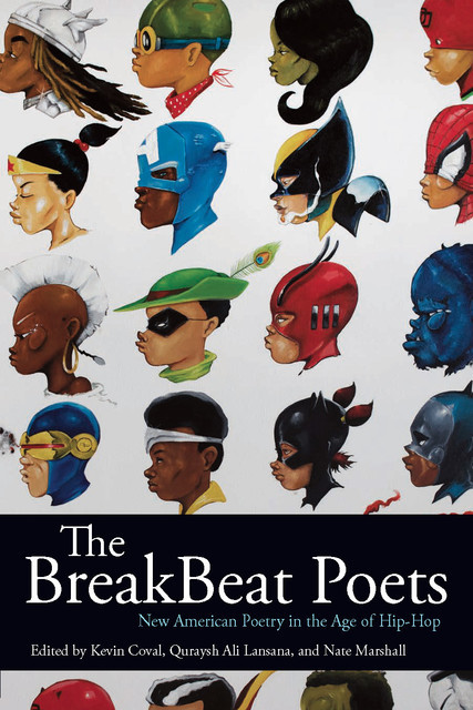 The BreakBeat Poets, Kevin Coval