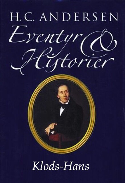 Klods-Hans, Hans Christian Andersen