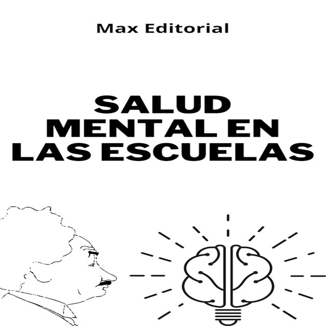 Salud mental en las escuelas, Max Editorial