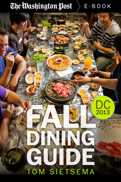 Fall Dining Guide, Tom Sietsema
