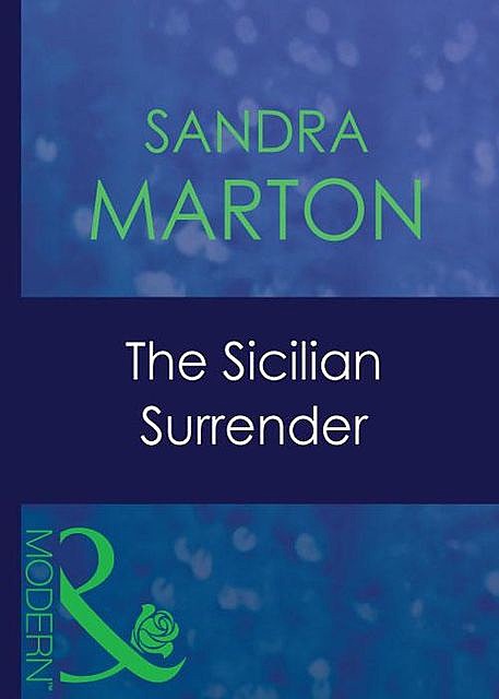 The Sicilian Surrender, Sandra Marton