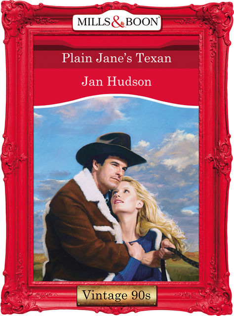 Plain Jane's Texan, Jan Hudson