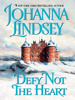 Defy Not the Heart, Johanna Lindsey