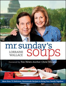 Mr. Sunday's Soups, Lorraine Wallace