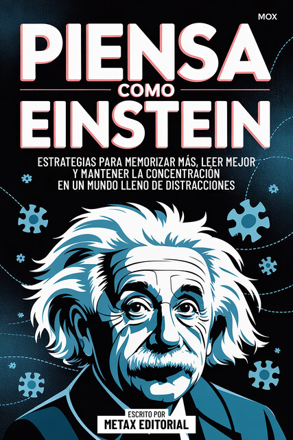 Piensa Como Einstein, Metax Editorial