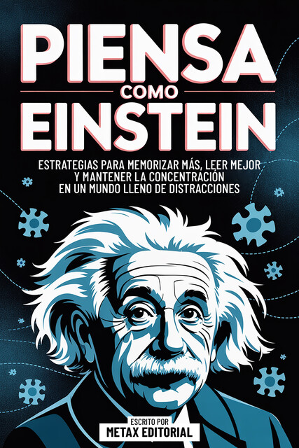 Piensa Como Einstein, Metax Editorial