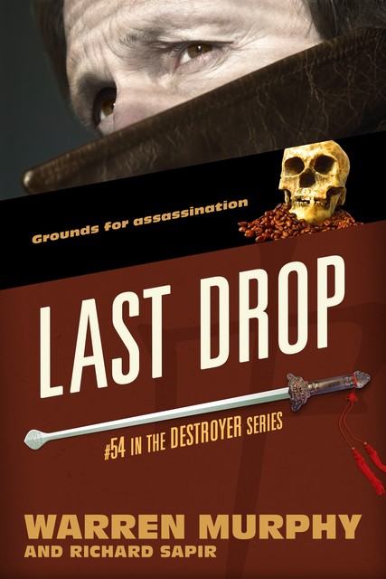 Last Drop, Warren Murphy, Richard Sapir