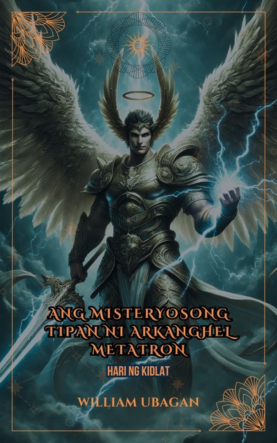 Ang Misteryosong Tipan ng Arkanghel Metatron, William Ubagan