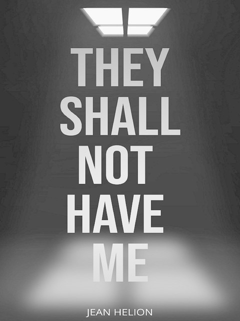 They Shall Not Have Me, Jean Helion