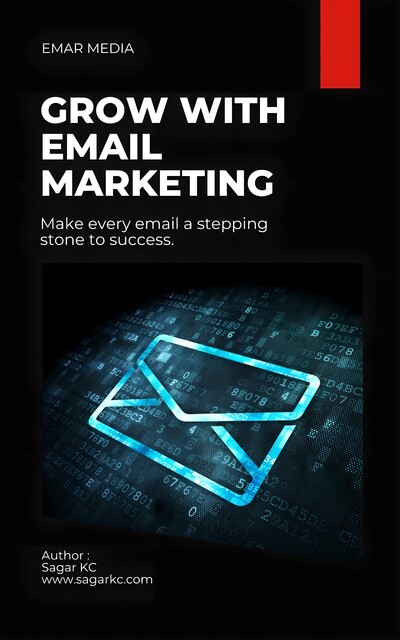 Grow with email markeing, Sagar KC