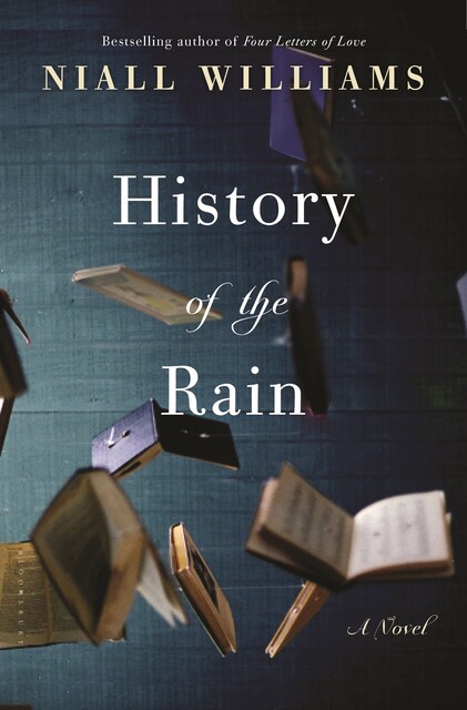 History of the Rain, Niall Williams