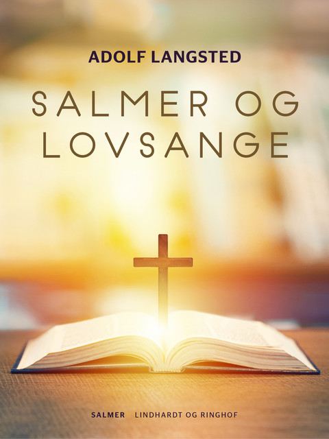 Salmer og lovsange, Adolf Langsted