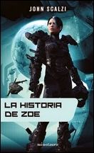 La Historia De Zöe, John Scalzi