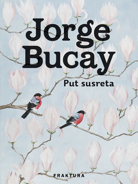 Put susreta, Jorge Bucay