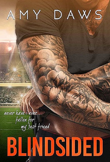 Blindsided: A Best Friends to Lovers Standalone, Amy Daws
