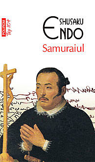 Samuraiul, Shusaku Endo