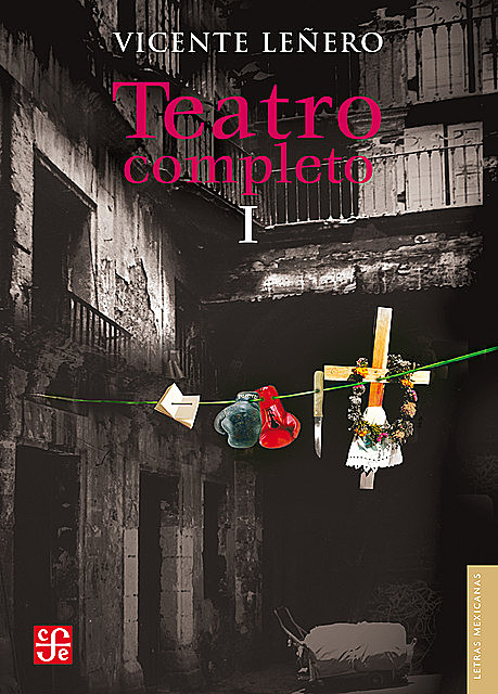 Teatro completo, I, Vicente Leñero