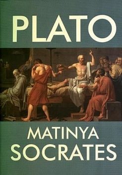 MATINYA SOCKRATES, Plato