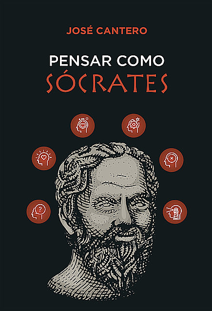 Pensar como Socrates, José Cantero