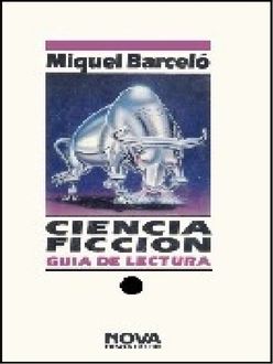 Guía De Lectura De Ciencia Ficción, Miquel Barceló