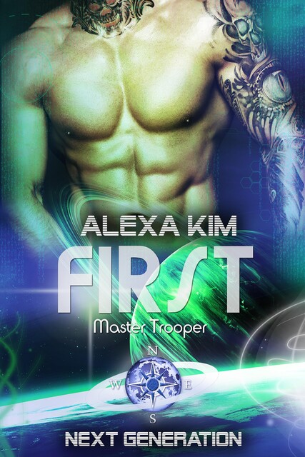 First (Master Trooper – The next Generation) Band 11, Alexa Kim