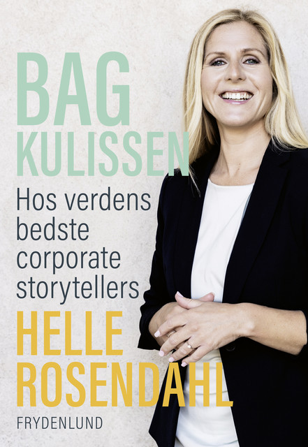 Bag kulissen, Helle Rosendahl