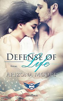 Defense of Life, Arizona Moore