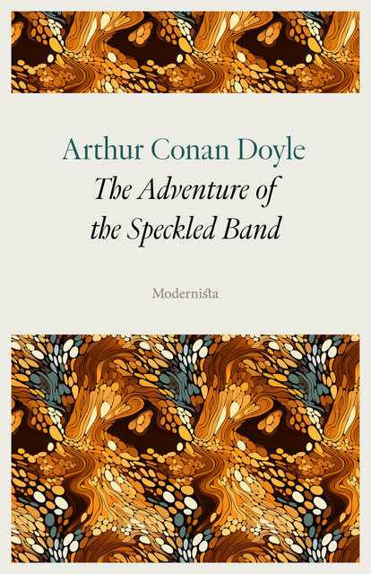 The Adventure of the Speckled Band, Arthur Conan Doyle