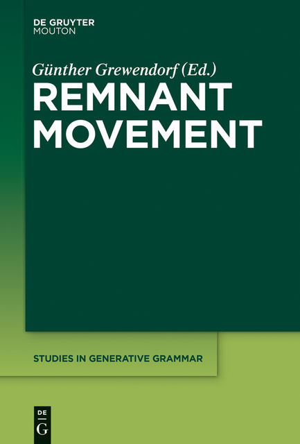 Remnant Movement, Günther Grewendorf