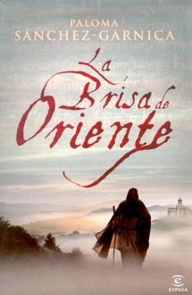 La Brisa De Oriente, Paloma Sánchez-Garnica