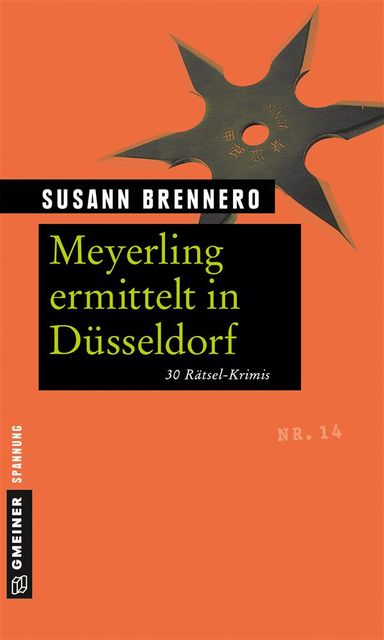 Meyerling ermittelt in Düsseldorf, Susann Brennero