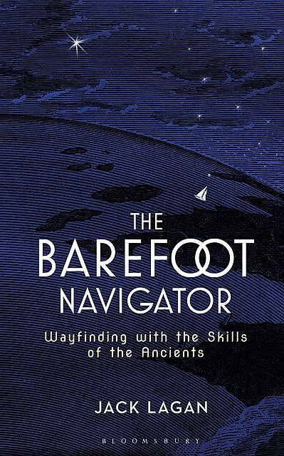 The Barefoot Navigator, Jack Lagan