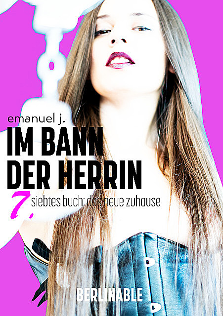 Im Bann der Herrin – Folge 7, Emanuel J.