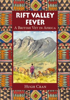 Rift Valley Fever, Hugh Cran