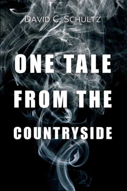 One Tale from the Countryside, David Schultz