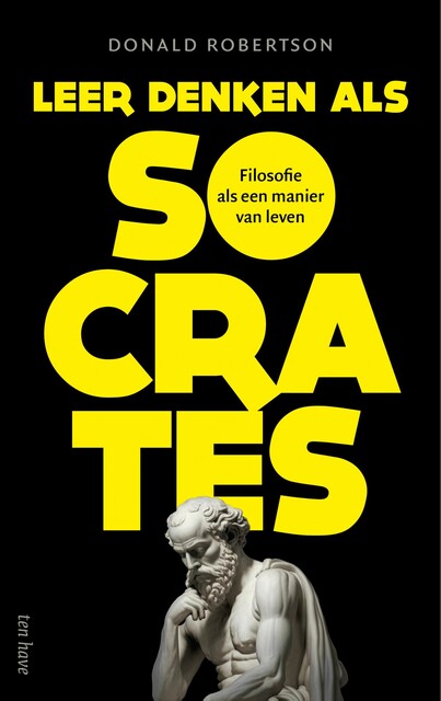 Leer denken als Socrates, Donald Robertson
