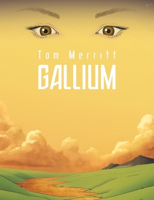 Gallium, Tom Merritt
