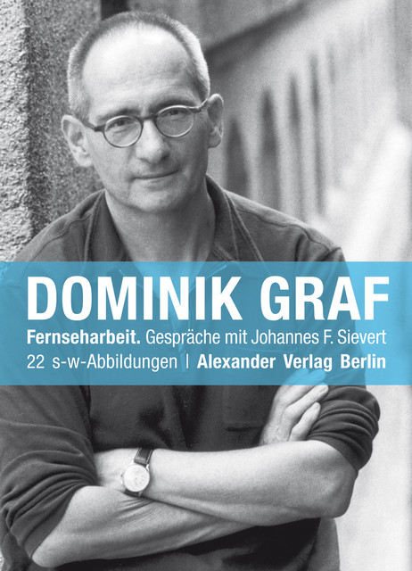 Fernseharbeit, Dominik Graf