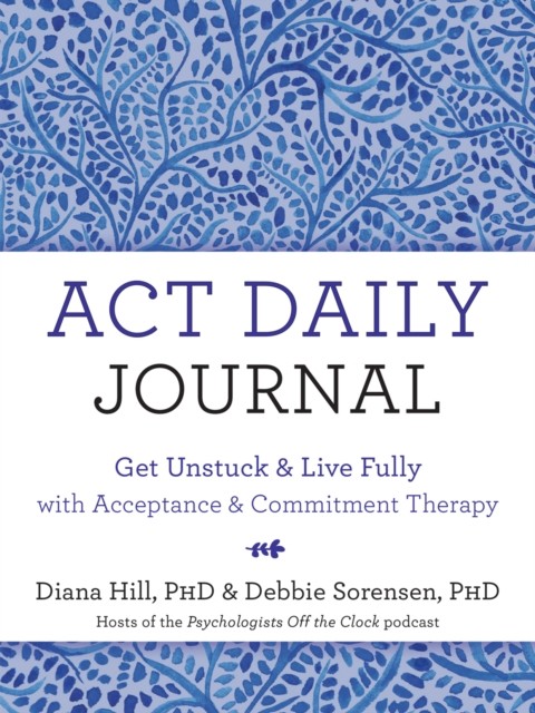 ACT Daily Journal, Diana Hill