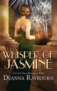 Whisper of Jasmine, Deanna Raybourn
