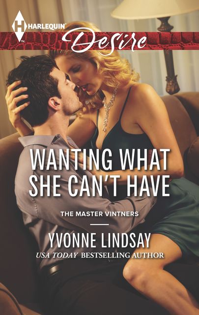 Wanting What She Can't Have, YVONNE LINDSAY