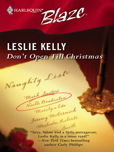 Don't Open Till Christmas, Leslie Kelly