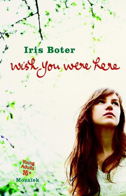 Wish you were here, Iris Boter