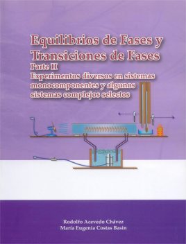 Equilibrio y Transiciones de Fases, María Eugenia Costas Basin, Rodolfo Acevedo Chávez