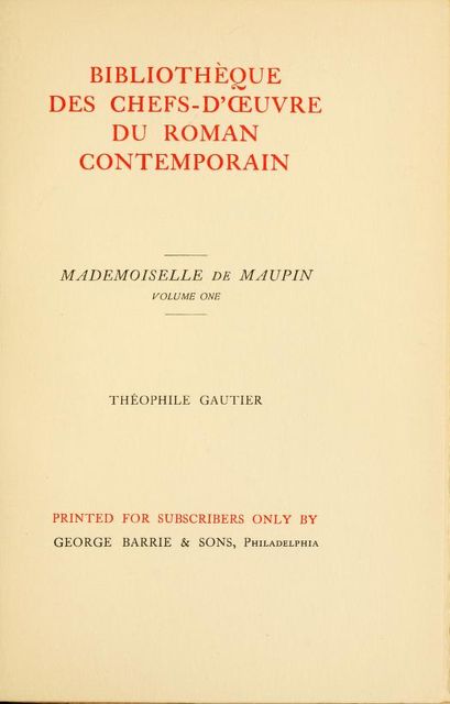Mademoiselle de Maupin, Volume 1 (of 2), Théophile Gautier