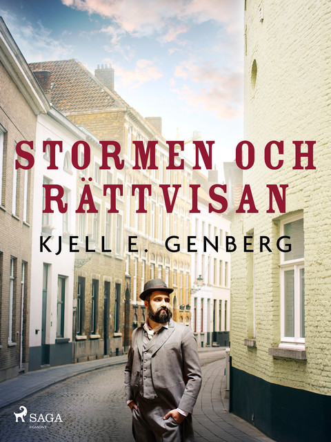 Stormen och rättvisan, Kjell E.Genberg